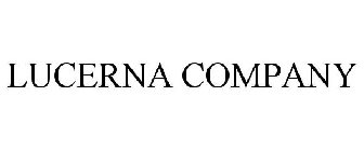 LUCERNA COMPANY