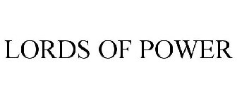 LORDS OF POWER