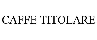 CAFFE TITOLARE