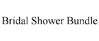 BRIDAL SHOWER BUNDLE