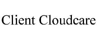 CLIENT CLOUDCARE