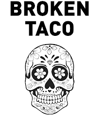 BROKEN TACO