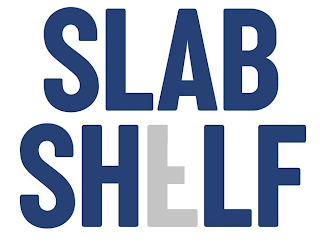 SLAB SHELF