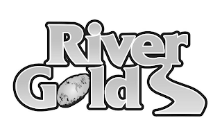 RIVER GOLD