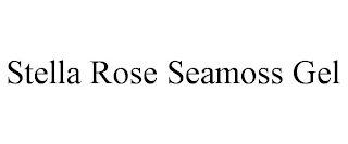 STELLA ROSE SEAMOSS GEL