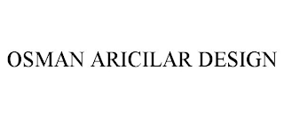 OSMAN ARICILAR DESIGN