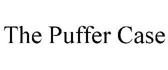 THE PUFFER CASE