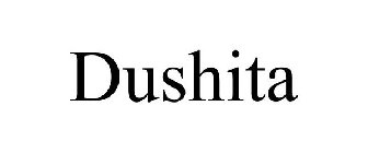 DUSHITA