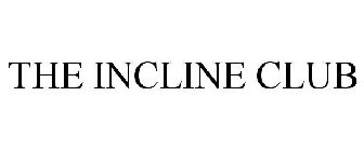 THE INCLINE CLUB