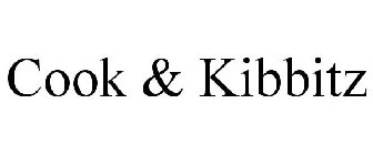 COOK & KIBBITZ