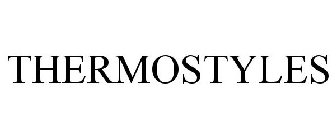 THERMOSTYLES