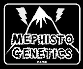 MEPHISTO GENETICS EST.2012