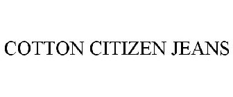 COTTON CITIZEN JEANS