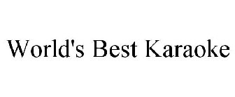 WORLD'S BEST KARAOKE