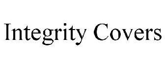 INTEGRITY COVERS