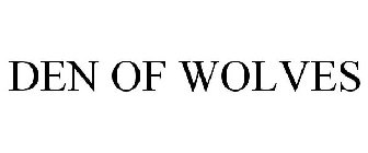 DEN OF WOLVES