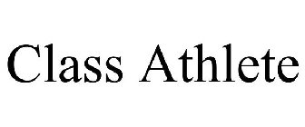CLASS ATHLETE