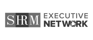 SHRM EXECUTIVE NETWORK