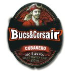 BUCS & CORSAIR CUBANERO BEER CERVEZA BIERE ALC. 5.4% VOL 350 ML