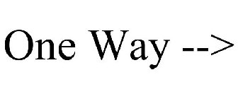 ONE WAY -->