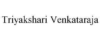 TRIYAKSHARI VENKATARAJA
