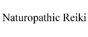 NATUROPATHIC REIKI