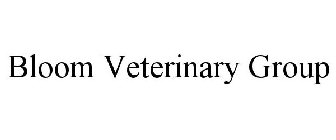 BLOOM VETERINARY GROUP