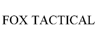 FOX TACTICAL