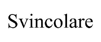 SVINCOLARE
