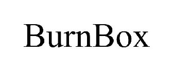 BURNBOX