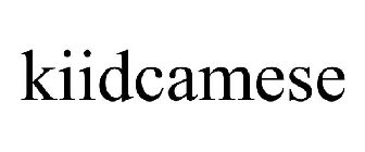 KIIDCAMESE