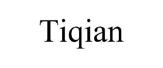 TIQIAN