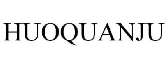 HUOQUANJU