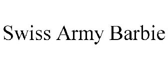 SWISS ARMY BARBIE