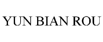 YUN BIAN ROU