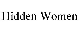 HIDDEN WOMEN