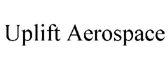 UPLIFT AEROSPACE