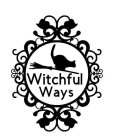 WITCHFUL WAYS