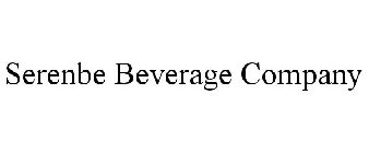 SERENBE BEVERAGE COMPANY