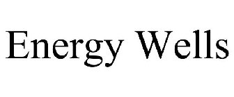 ENERGY WELLS