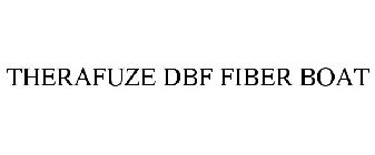 THERAFUZE DBF FIBER BOAT