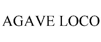 AGAVE LOCO