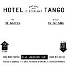 HOTEL TANGO DISTILLED WITH DISCIPLINE FIT TO SERVE MADE TO SHARE THIS SIDE UP TO STORE TO POUR THIS SIDE UP POUR WITH PURPOSE HIGH-STANDARD ISSUE SERVE WITH HONOR PURPOSE OF CONTENTS: TO BE SERVED AND