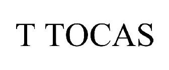 T TOCAS