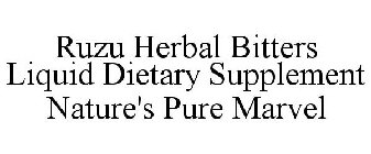 RUZU HERBAL BITTERS LIQUID DIETARY SUPPLEMENT NATURE'S PURE MARVEL