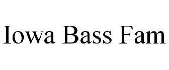 IOWA BASS FAM