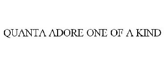 QUANTA ADORE ONE OF A KIND