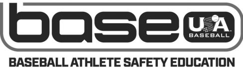 BASE USA BASEBALL BASEBALL ATHLETE SAFETY EDUCATION