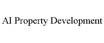 AI PROPERTY DEVELOPMENT