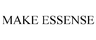 MAKE ESSENSE